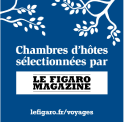 Chambres d'hotes selectionnes par Le Figaro Magazine